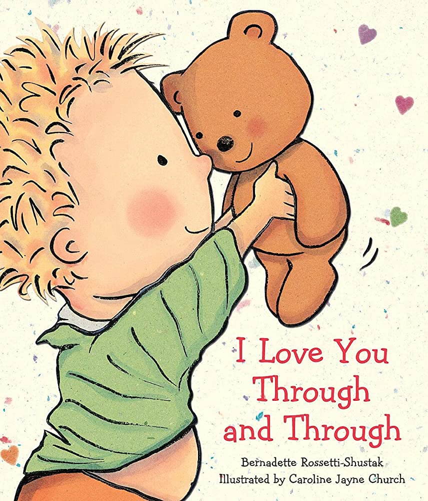 I Love You Through and Through (Caroline Jayne Church)