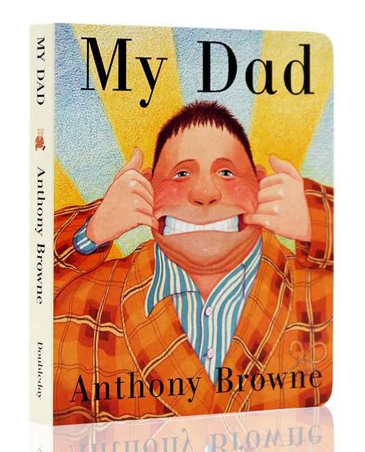 My Dad by Anothony Browne