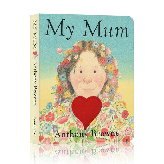 My Mum by Anothony Browne