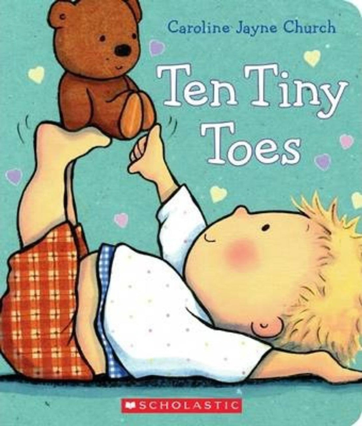 Ten Tiny Toes (Caroline Jayne Church)