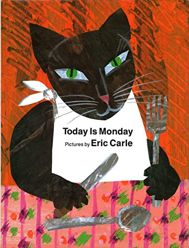 Today is Monday by Eric Carle
