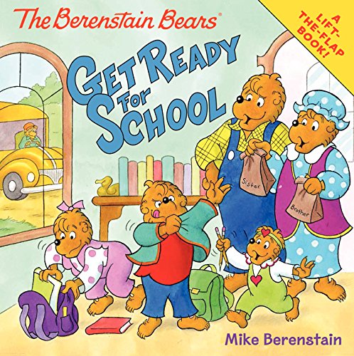 The Berenstain Bears Books: Get Ready for School